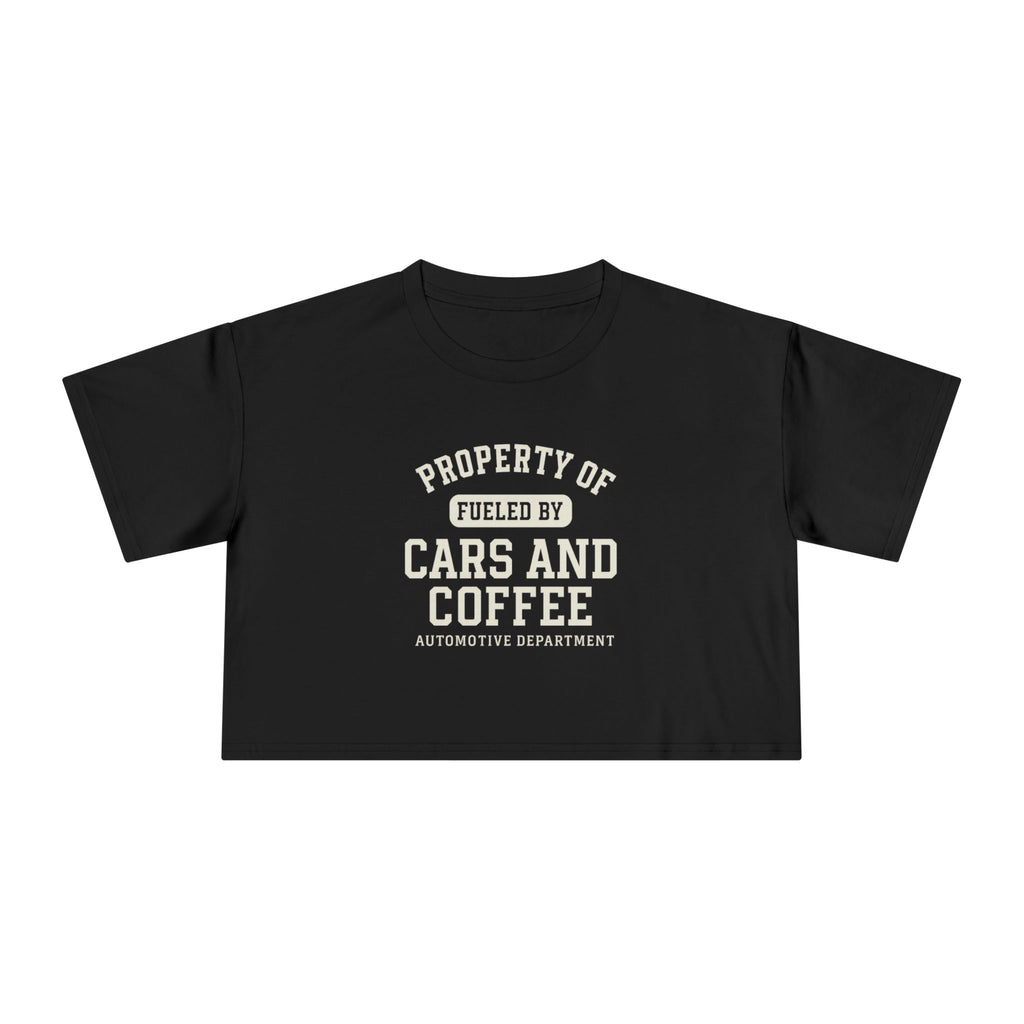 Crop Tee Fueled by Cars and Coffee T-Shirt for Enthusiasts