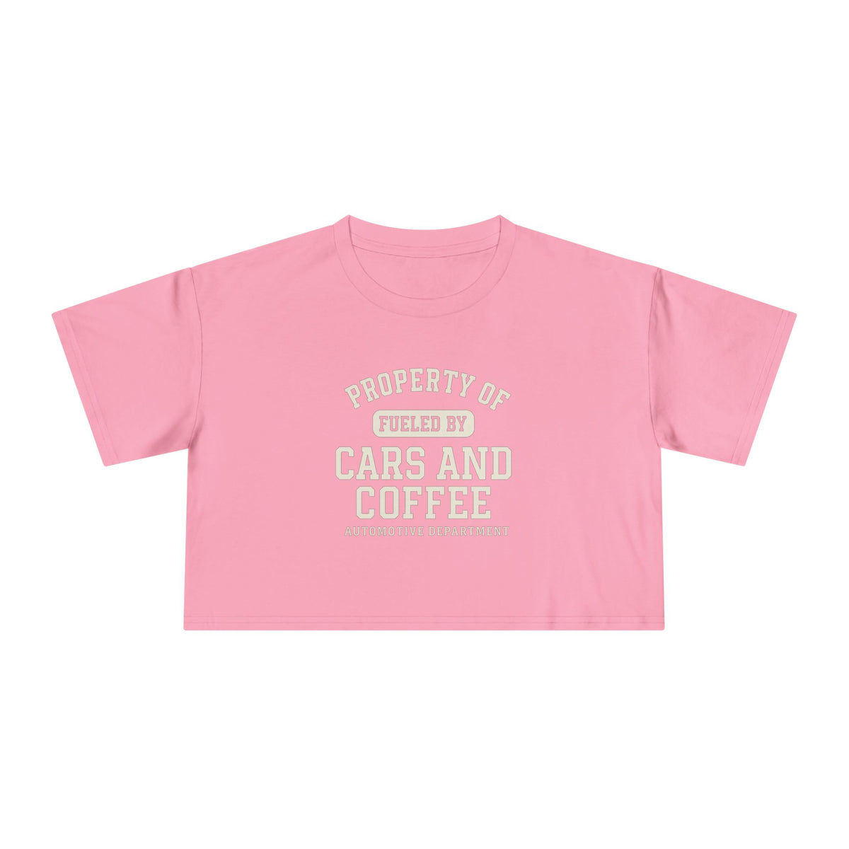 Crop Tee Fueled by Cars and Coffee T-Shirt for Enthusiasts