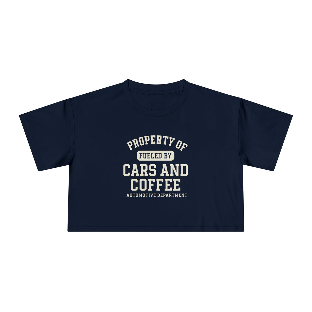 Crop Tee Fueled by Cars and Coffee T-Shirt for Enthusiasts