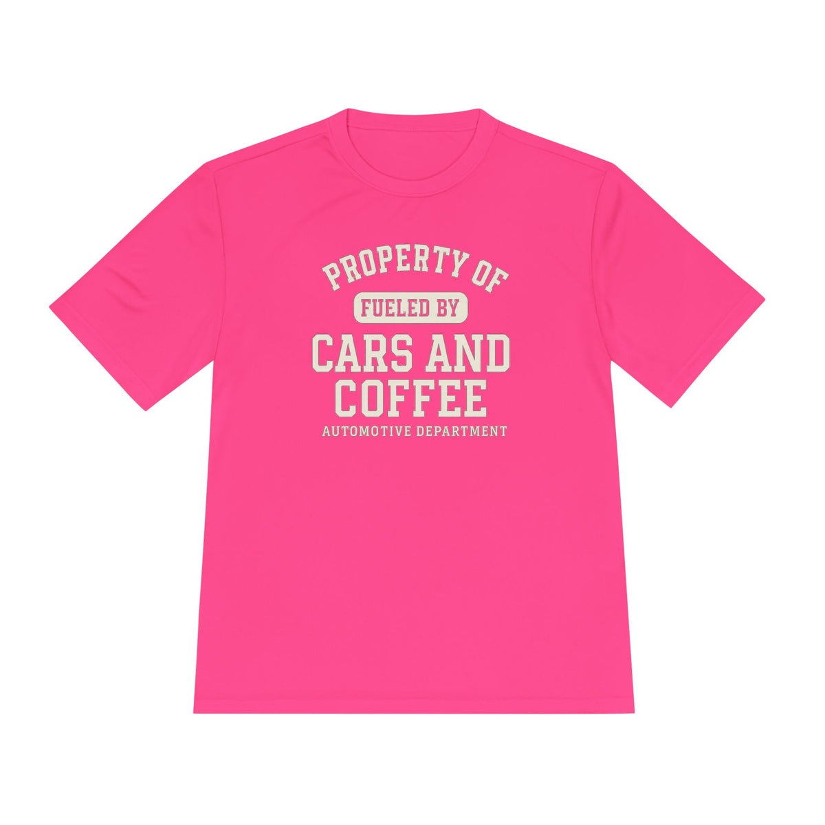 Moisture Wicking Tee - Property of Fueled by Cars and Coffee for Enthusiasts